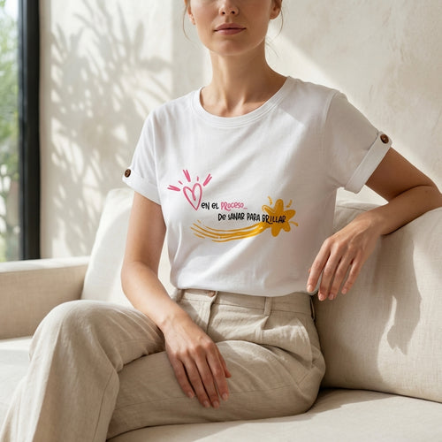 Camiseta En el Proceso de Sanar para Brillar